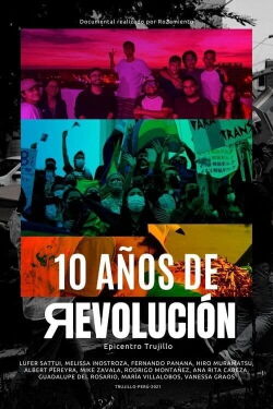 Ten Years of Revolution (2021)