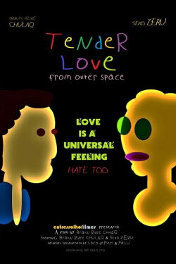 Tender Love from Outer Space (2022)
