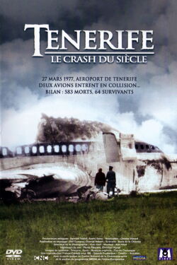 Tenerife - Le Crash du Siècle (2006)
