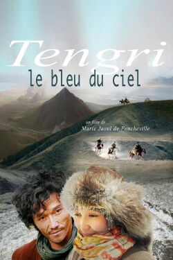 Tengri, le bleu du ciel (2008)
