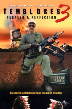 Terror bajo la Tierra 3: De vuelta a Perfección (2001)