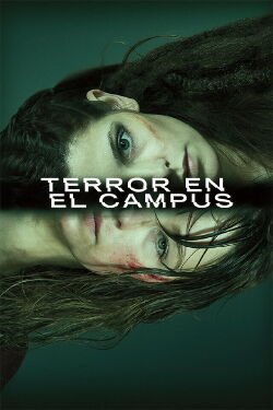 Terror En El Campus (2014)