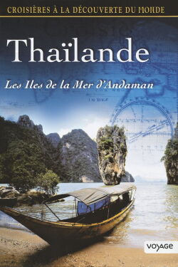 Thaïlande - Les îles de la mer d'Andaman (2012)