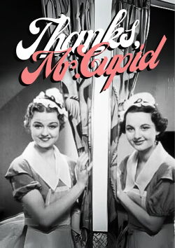 Thanks, Mr. Cupid (1936)