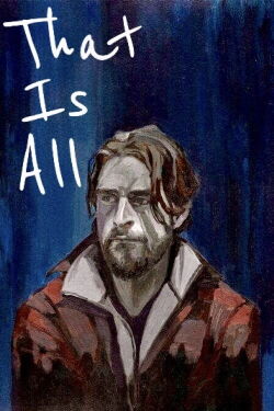 That Is All (2019)