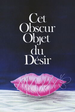 That Obscure Object of Desire (1977)
