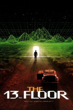 The 13th Floor - Bist du was du denkst? (1999)
