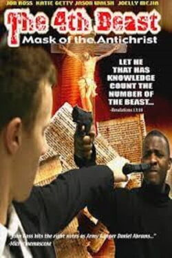 The 4th Beast: Mask of the Antichrist (2004)