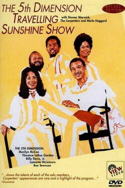 The 5th Dimension: Travelling Sunshine Show (2003)
