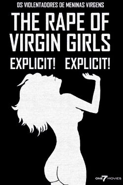 The Abusers of Virgin Girls (1983)