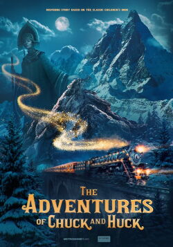 The Adventures of Chuck and Huck (2022)
