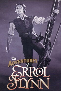 The Adventures of Errol Flynn (2005)