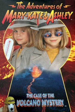 The Adventures of Mary-Kate & Ashley: The Case of the Volcano Mystery (1997)