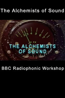 The Alchemists of Sound (2003)