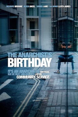 The Anarchist's Birthday (2013)