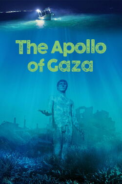 The Apollo of Gaza (2020)
