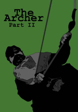 The Archer Part II (2022)