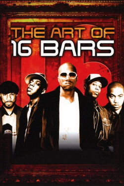 The Art of 16 Bars: Get Ya' Bars Up (2005)