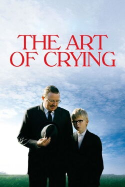 The Art of Crying (2007)