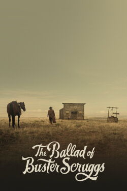 The Ballad of Buster Scruggs (2018)