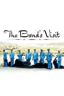 The Band's Visit (2007)