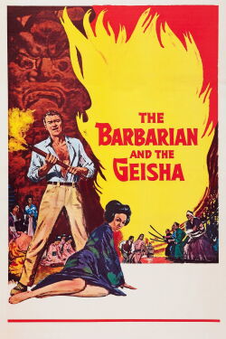 The Barbarian and the Geisha (1958)