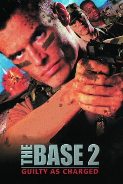The Base 2: Guilty as Charged (2000)