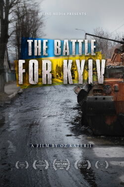 The Battle for Kyiv (2024)