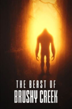 The Beast of Brushy Creek (2022)