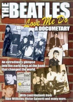 The Beatles: Love Me Do - A Documentary (2005)