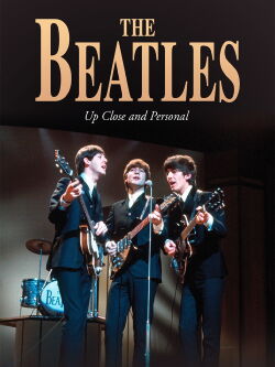 The Beatles: Up Close and Personal (2008)