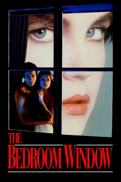 The Bedroom Window (1987)