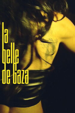 The Belle from Gaza (2024)