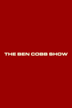 The Ben Cobb Show (2019)
