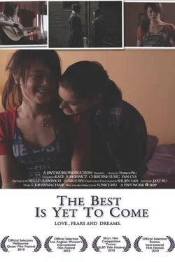 The Best Is Yet to Come (2011)