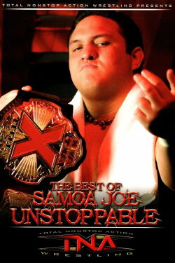 The Best of Samoa Joe: Unstoppable (2006)