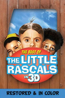 The Best of The Little Rascals in 3D (2012)