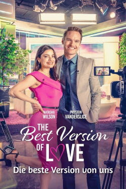 The Best Version of Love - Die beste Version von uns (2023)