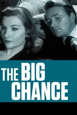 The Big Chance (1957)