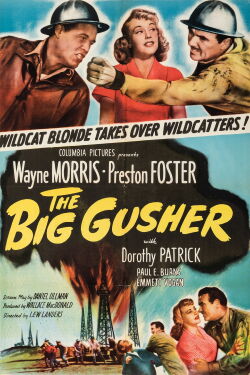 The Big Gusher (1951)
