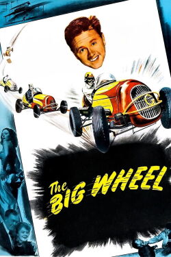 The Big Wheel (1949)