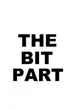 The Bit Part (1987)