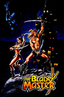 The Blade Master (1983)
