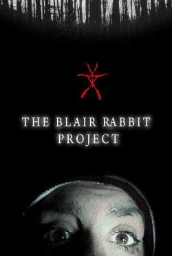 The Blair Rabbit Project (2022)