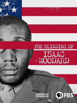 The Blinding of Isaac Woodard (2021)