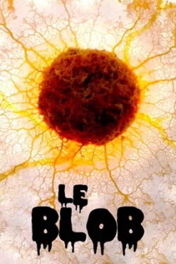 The Blob: A Genius without a Brain (2019)