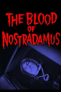 The Blood of Nostradamus (1962)