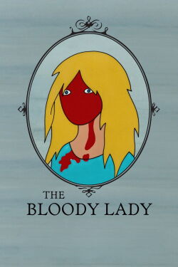 The Bloody Lady (1981)