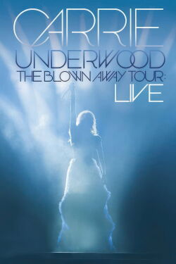 The Blown Away Tour: Live (2013)