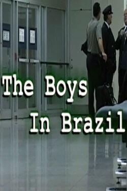 The Boys in Brazil (2003)